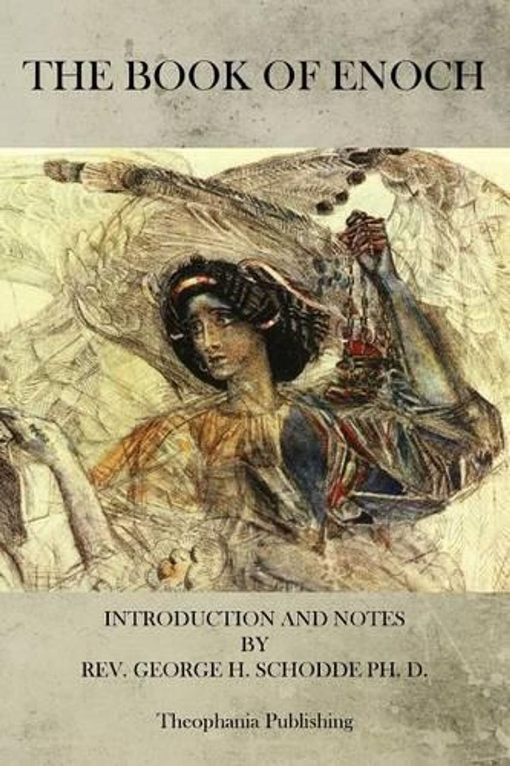 The Book of Enoch by George H. Schodde (English) Paperback Book