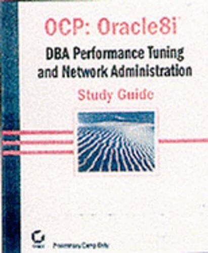 Ocp: Oracle8i DBA Performance Tuning & NW Admin Sg by Joe Johnson: Used