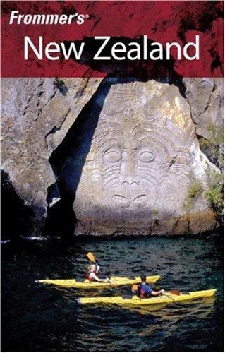 Frommer’s New Zealand (Frommer’s Complete Guides) by Adrienne Rewi