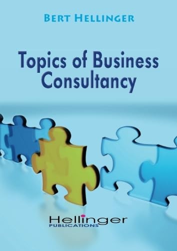 Topics of business consultancy: Orders of success by Hellinger, Bert Book The