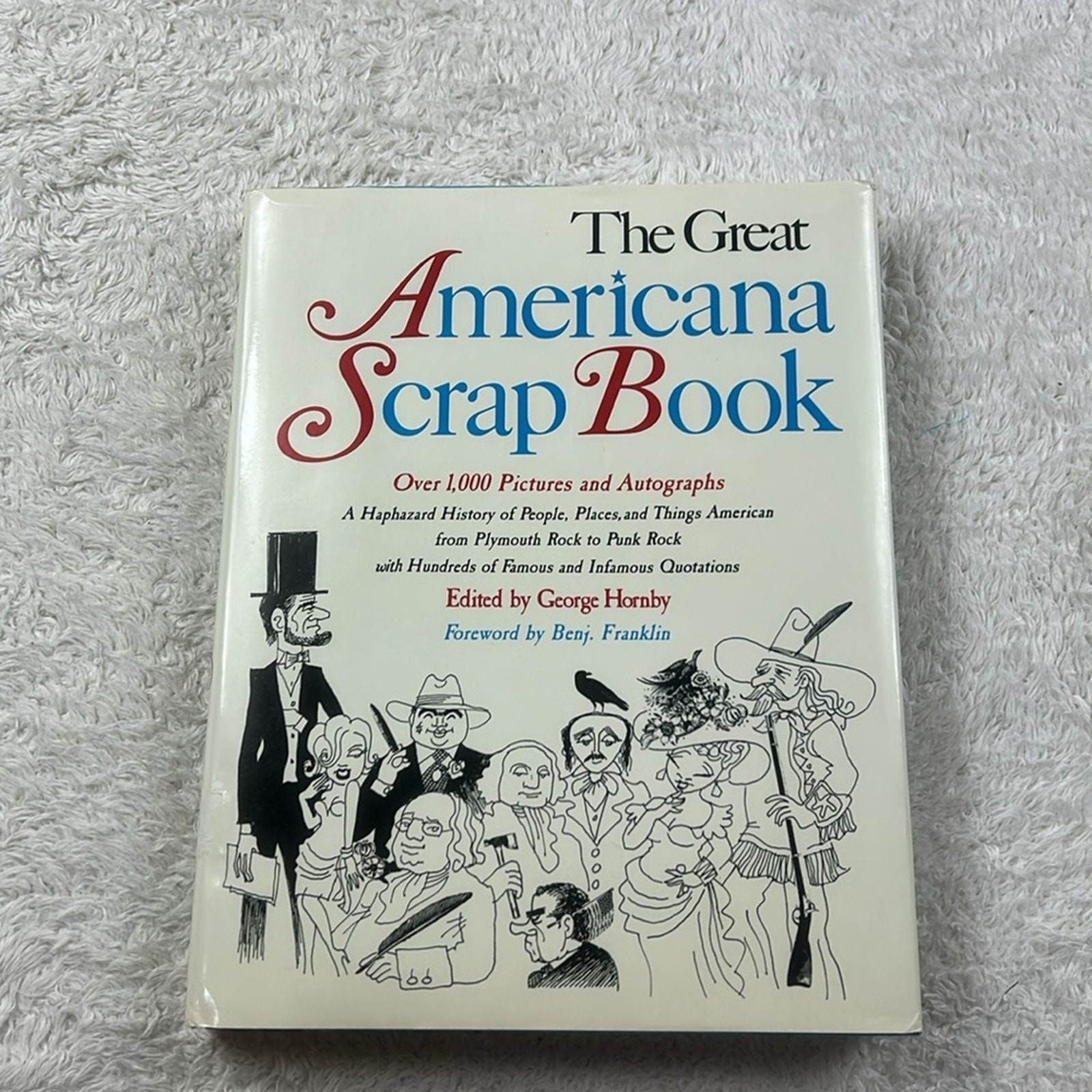 The Great American Scrapbook 1985 and American Patriot’s Almanac 2008 HC Good