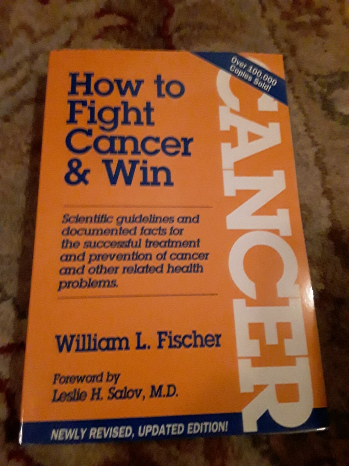 2000 How To Fight Prostate Cancer and Win book by William Fischer 234 pages