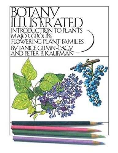 Botany Illustrated, Janice Glimn-Lacy, Acceptable Book