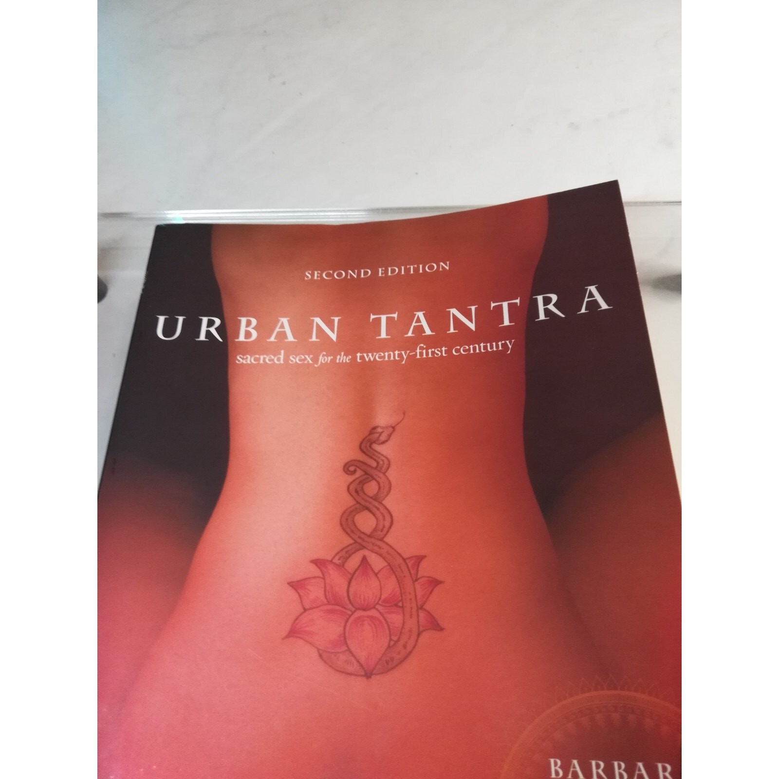 Urban Tantra, Second Edition: Sacred Sex for the Twenty