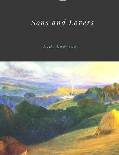 Sons and Lovers by DH Lawrence — Paperback By Lawrence, D H — VERY GOOD