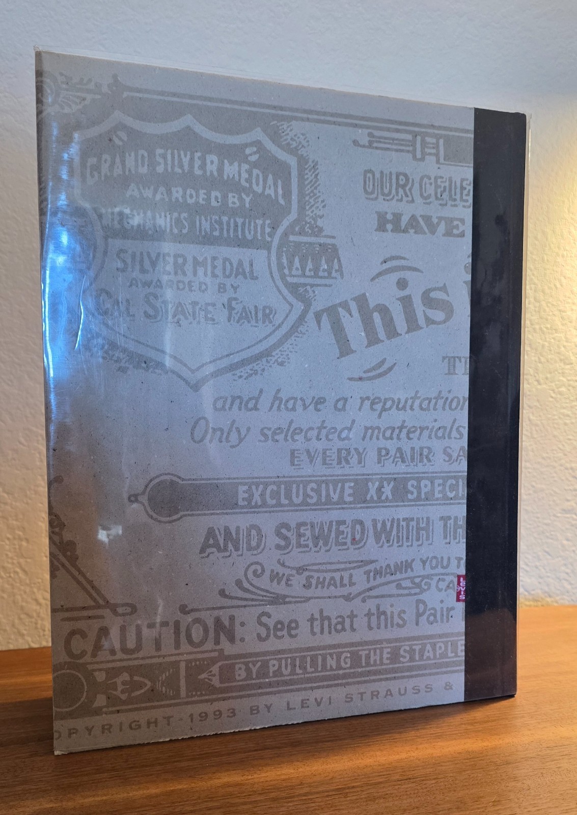 This Is a Pair of Levi’s Jeans : The Official History of the Levi’s Brand