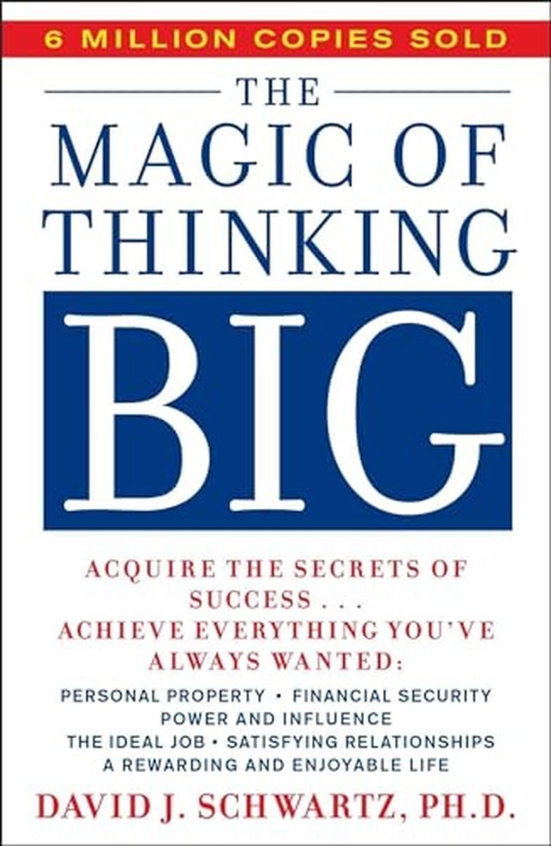 The Magic of Thinking Big — Paperback By David J. Schwartz/VERY GOOD