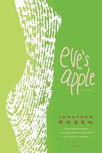 Eve’s Apple, Rosen, Jonathan