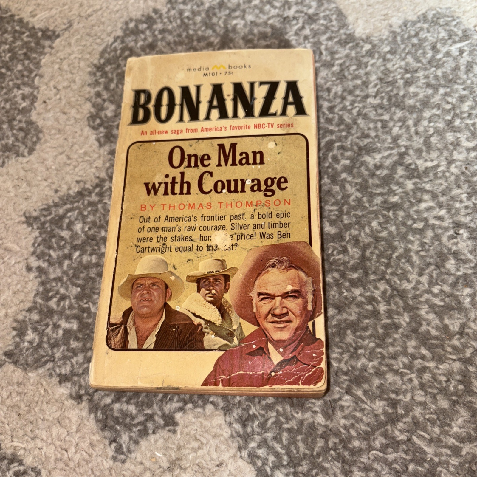 Vintage 1966 Paperback Novel Bonanza One Man with Courage by Thomas Thompson