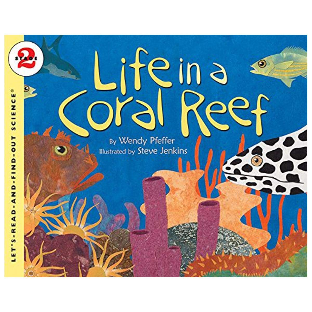 Life in a Coral Reef: An Illustrated Science Book About Marine Animals for K…