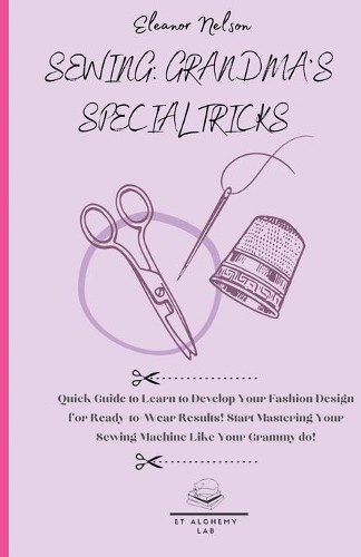 Eleanor Nelson Sewing (Paperback) (UK IMPORT)