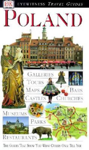 Eyewitness Travel Guide to Poland (Eyewitness Travel Guides) — Paperback — GOOD