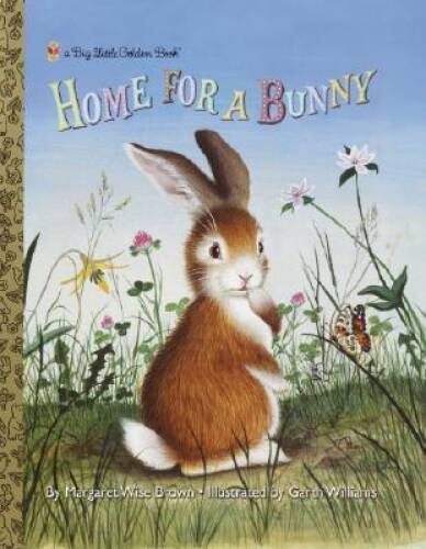 Home for a Bunny (Big Little Golden Book) — Hardcover — VERY GOOD