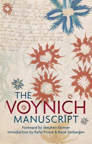The Voynich Manuscript: The Complete Edition of the World’ Most Mysterious and