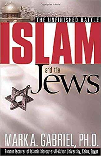 Islam and the Jews: The Unfinished Battle by Mark A Gabriel: Used