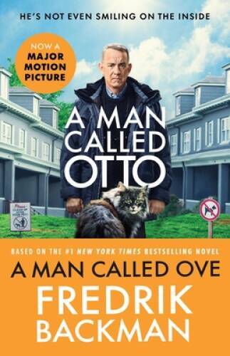 A Man Called Ove: A Novel — Paperback By Backman, Fredrik — VERY GOOD