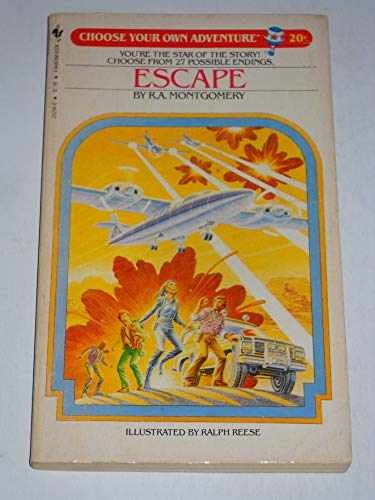 Escape (Choose Your Own Adventure — Paperback, by R. A. Montgomery — Very Good