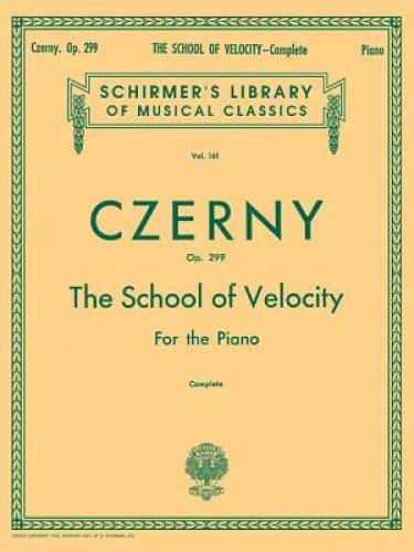 The School of Velocity, Op. 299 (Complete): For The Piano (Schirmer’s Lib — GOOD