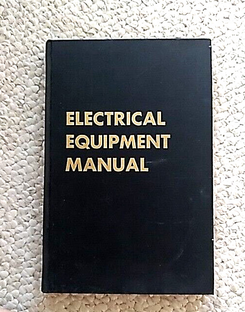 1958 Electrical Equipment Manual by J.F. McPartland W.J Novak, VG Condition