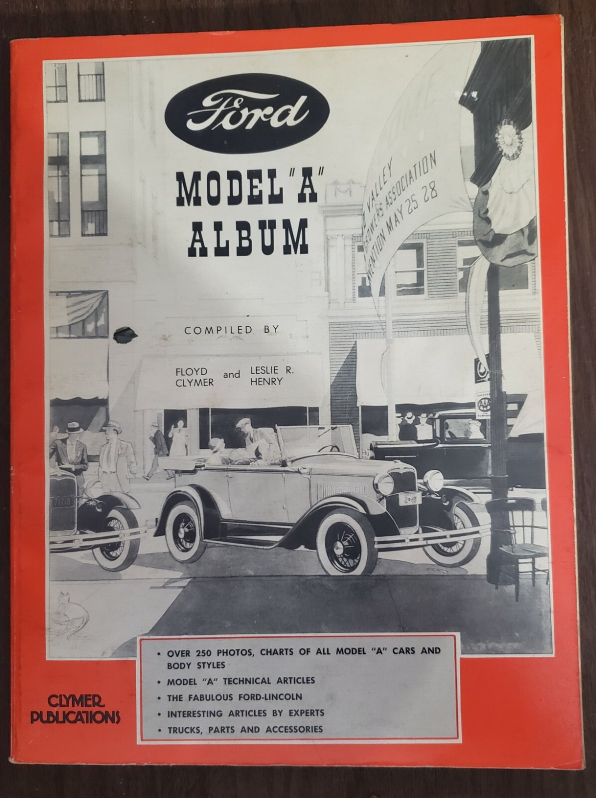 Ford Model «A» Album Compiled by Floyd Clymer & Leslie E. Henry,1976
