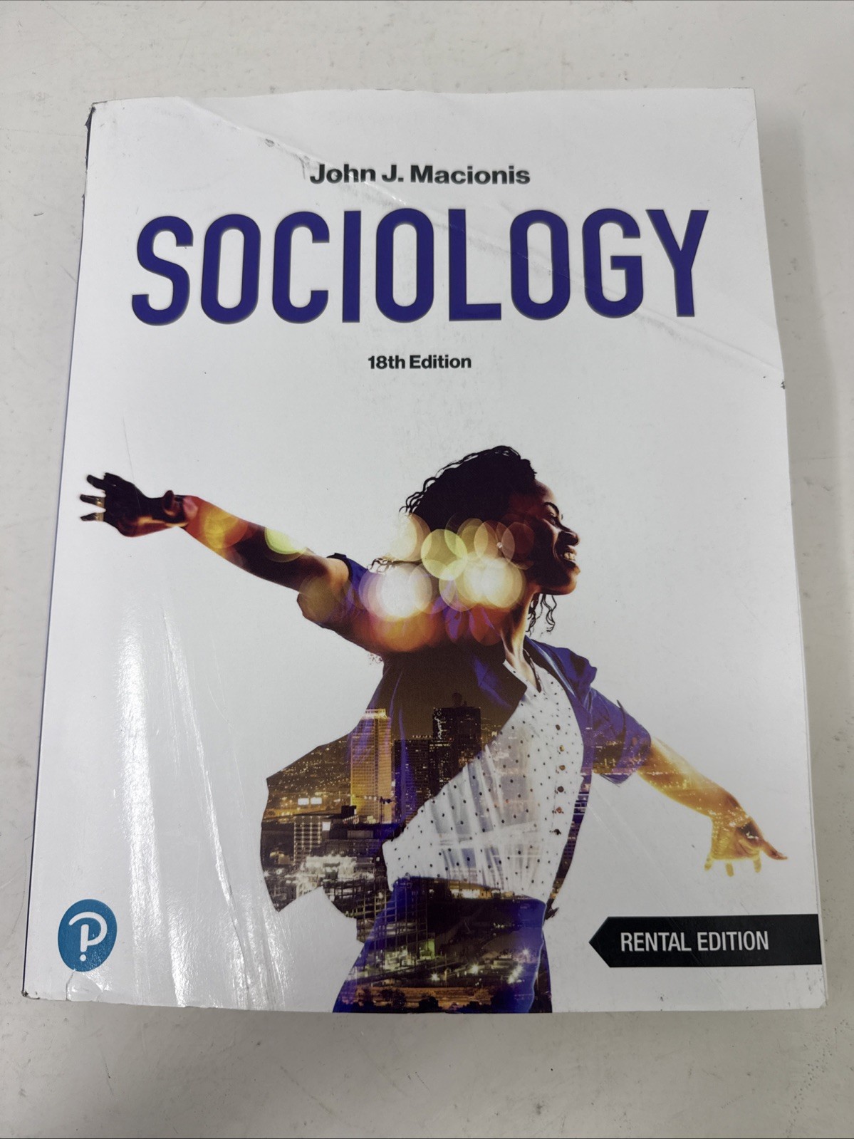 Sociology by John J. Macionis Rental Edition 18th Edition 2023 Paperback