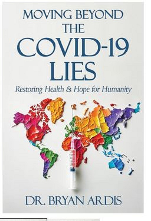 Moving Beyond the COVID 19 Lies Paperback O558