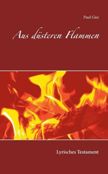 Aus D?Steren Flammen