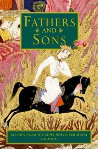 Fathers and Sons, Hardcover by Firdawsi; Davis, Dick (TRN), Brand New, Free s…