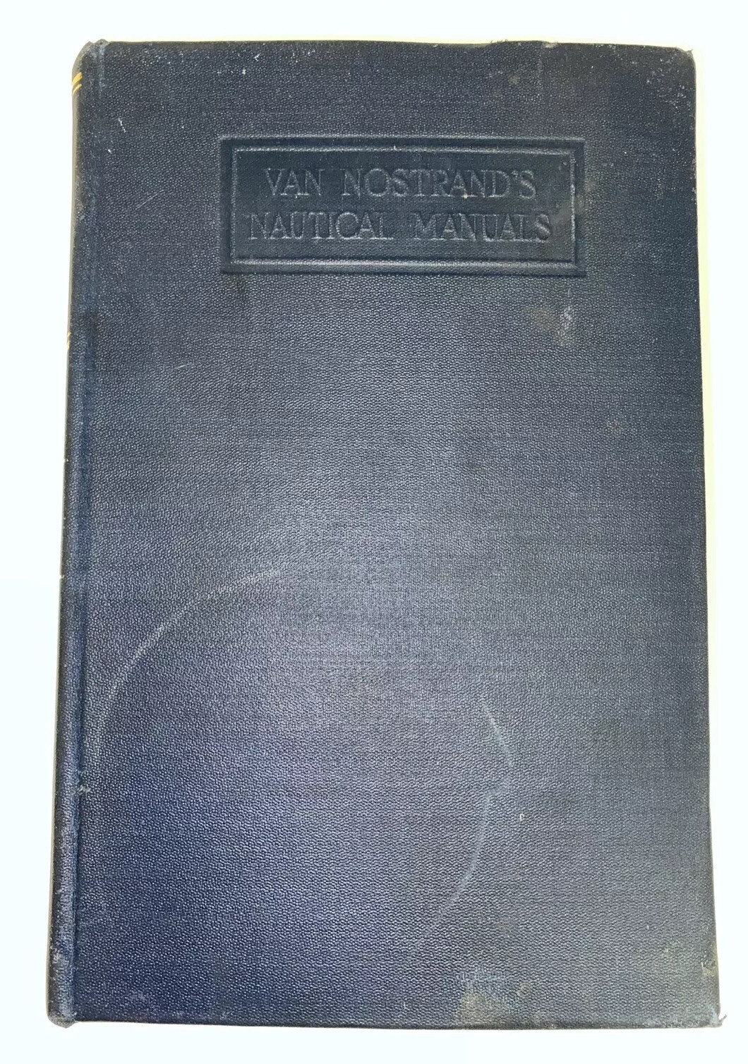Knight’s Modern Seamanship 10th Ed D. Van Nostrand 1943 Hardcover