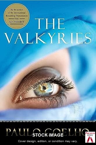 The Valkyries by Coelho, Paulo Harper Collins Publ. USA