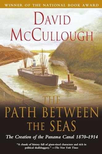 The Path Between the Seas: The — Paperback, by McCullough David — Very Good