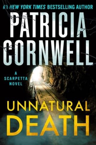 Unnatural Death: A Scarpetta Novel (Kay Scarpetta) — Hardcover — GOOD