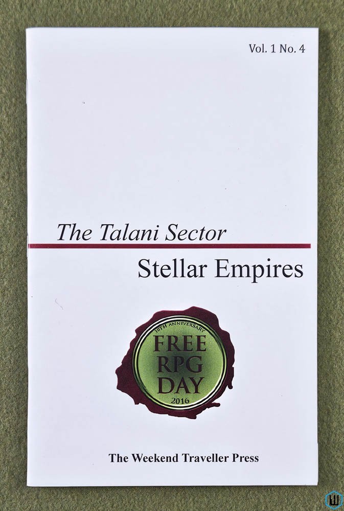 The Talani Sector: Stellar Empres Vol 1 No 4 (Traveller RPG) The Weekend