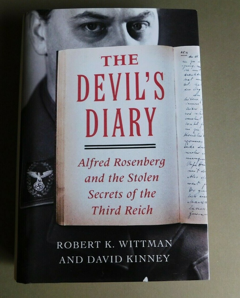 The Devil’s Diary : Alfred Rosenberg… Stolen Secrets of the Third Reich — 2016
