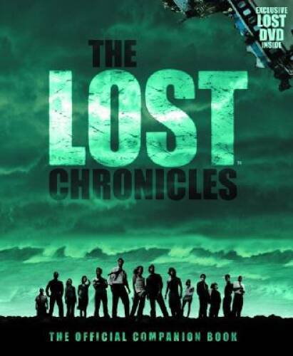 The Lost Chronicles: The Official Companion Book with Bonus DVD Behi — VERY GOOD