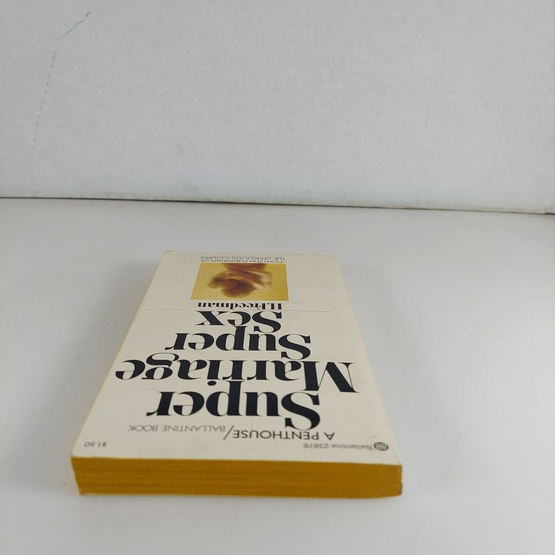 Super Marriage Super Sex By H. Freedman 1974 1st Ballantine PB Printing 23876