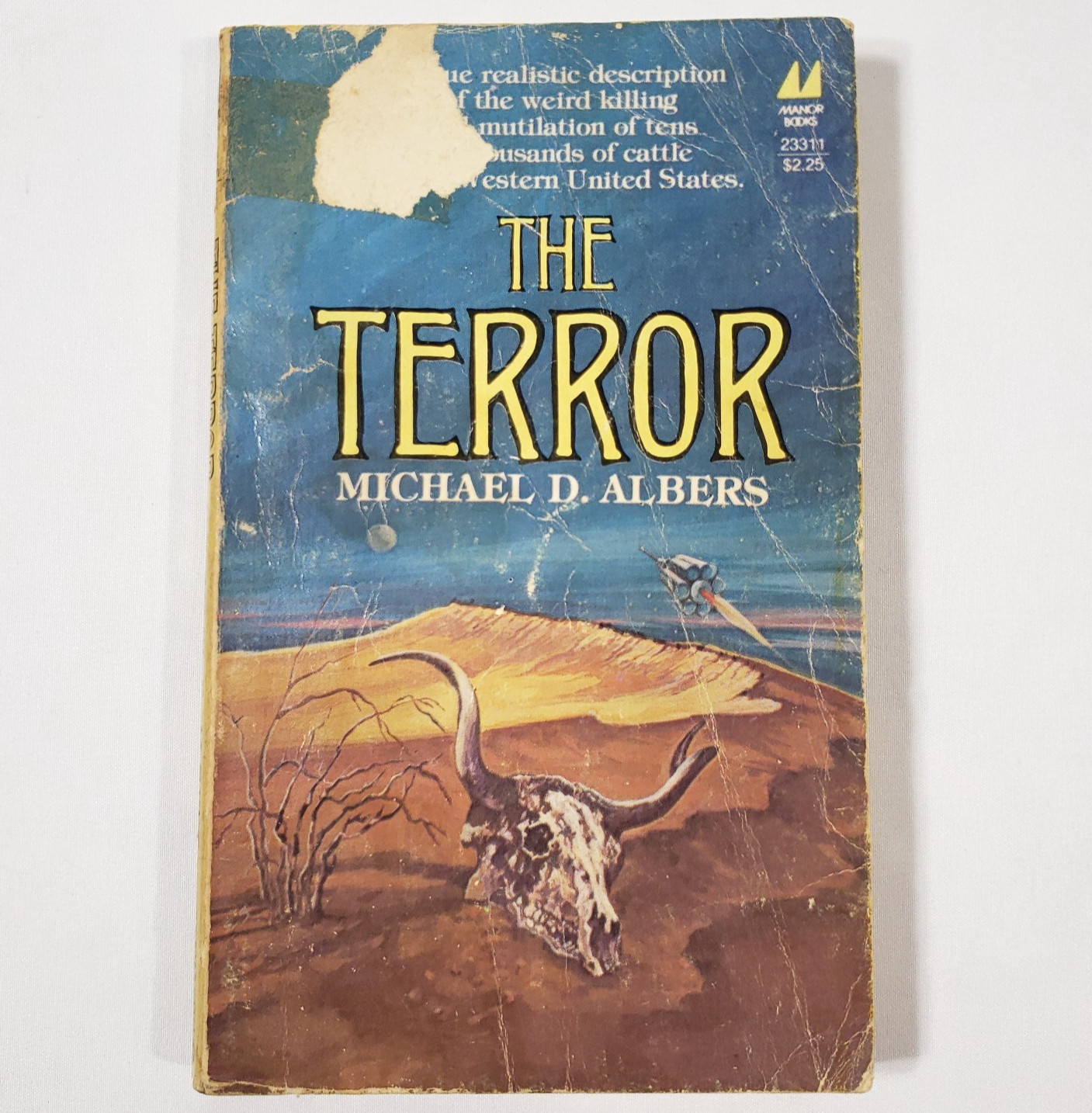 The Terror By Michael D Albers 1979 Cattle Mutilation UFOs Paperback Manor Book