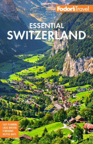 Fodors Essential Switzerland (Full-color Travel Guide) — Paperback — GOOD