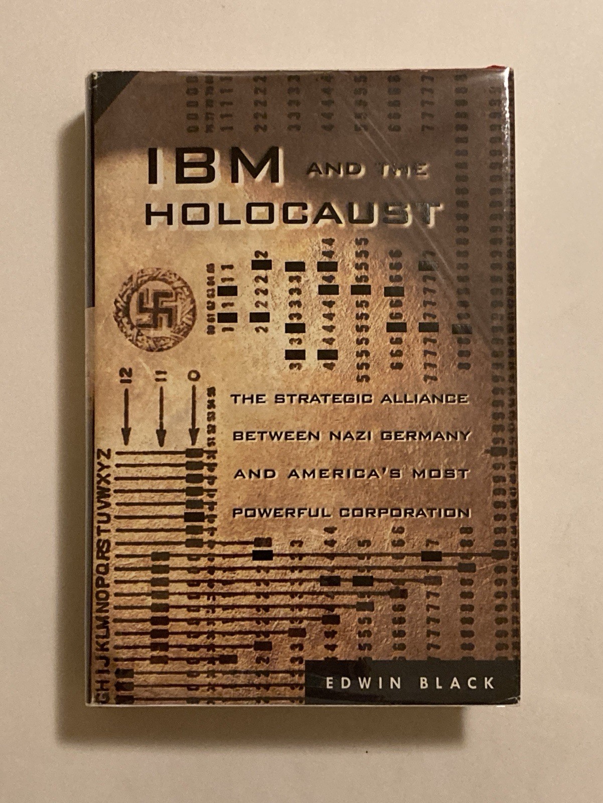 IBM and the Holocaust by Edwin Black; Inscribed by Author, 1st Edition, VG+/VG+