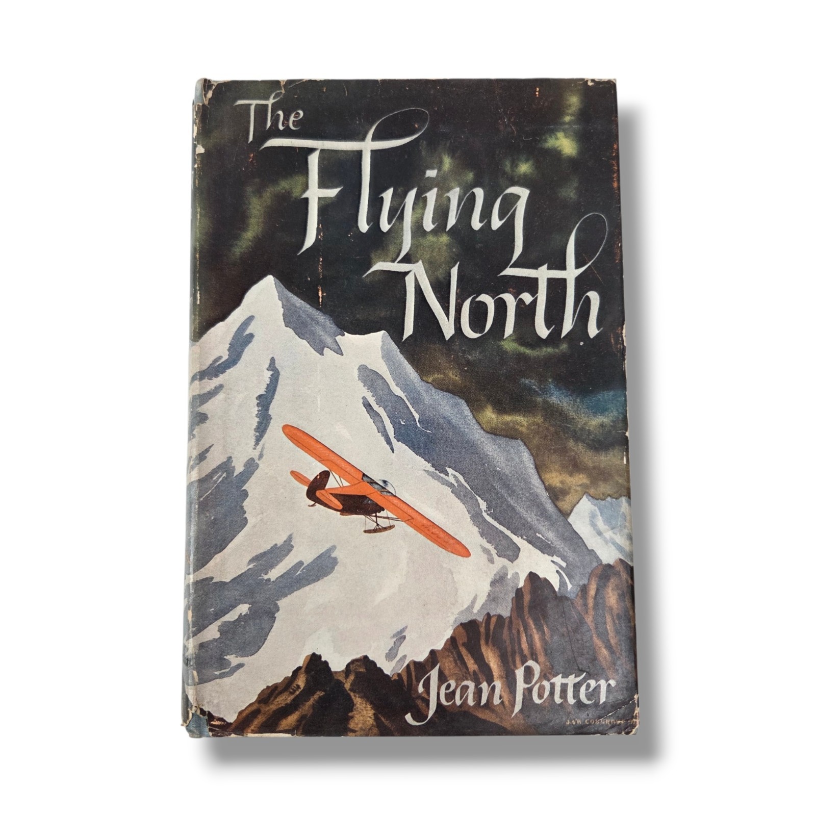 The Flying North by Jean Potter Macmillan Company First Printing 1947 Hardcover