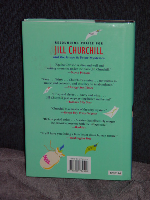 A Grace and Favor Mystery: Who’s Sorry Now? No. 6 by Jill Churchill 2005 Hardbac