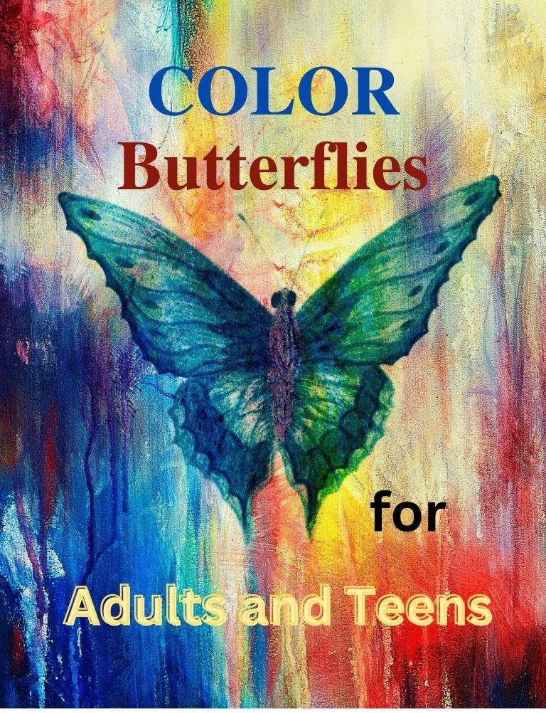 Color the Butterflies Coloring book 108 Pages 8.5 x 11 for All Ages