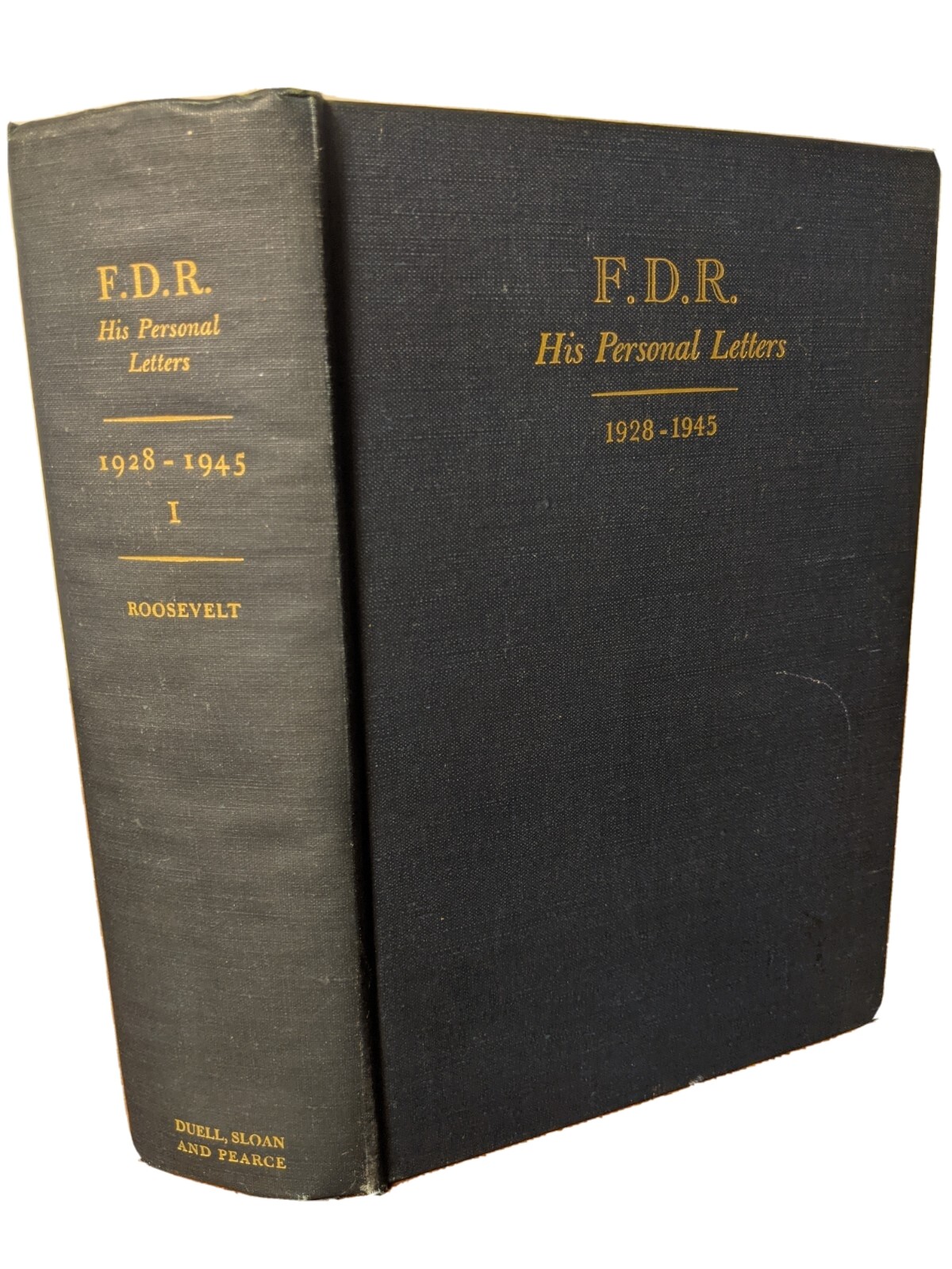 F.D.R. HIS PERSONAL LETTERS 1928-1945 Part 1 — FIRST EDITION 1950 HC