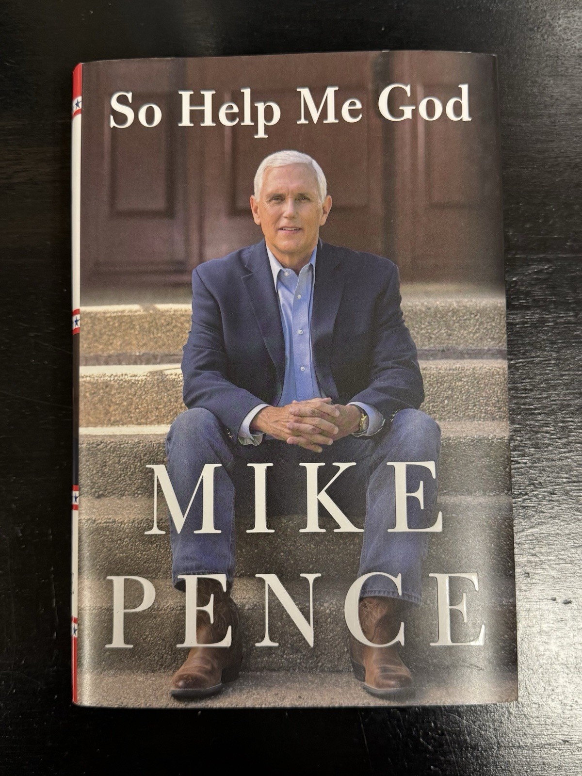 Signed “So Help Me God” by Mike Pence — Like New — Autographed 1st/1st