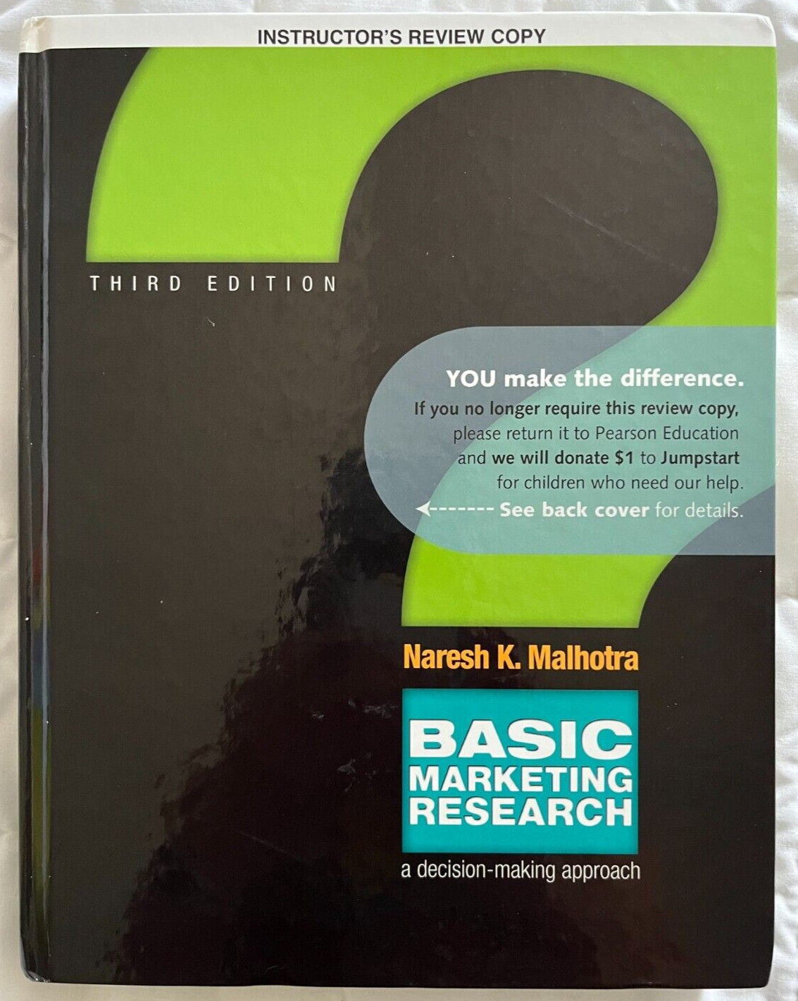 Basic Marketing Research (Instructors Review Copy) by Naresh K. Malhotra