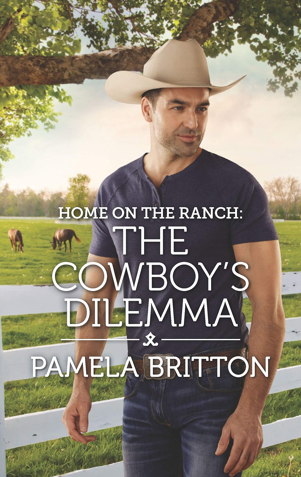 Home on the Ranch: The Cowboy’s Dilemma (Rodeo Legends, 5)