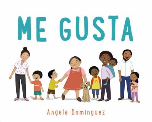 Me Gusta Hardcover Angela Dominguez