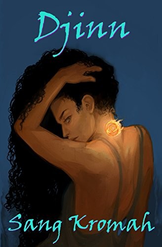DJINN By Sang Kromah **BRAND NEW**