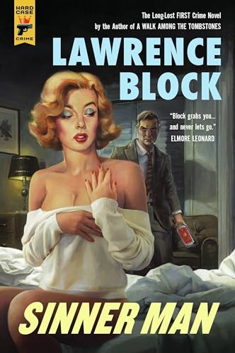 Sinner Man (Hard Case Crime) — Paperback By Block, Lawrence — VERY GOOD