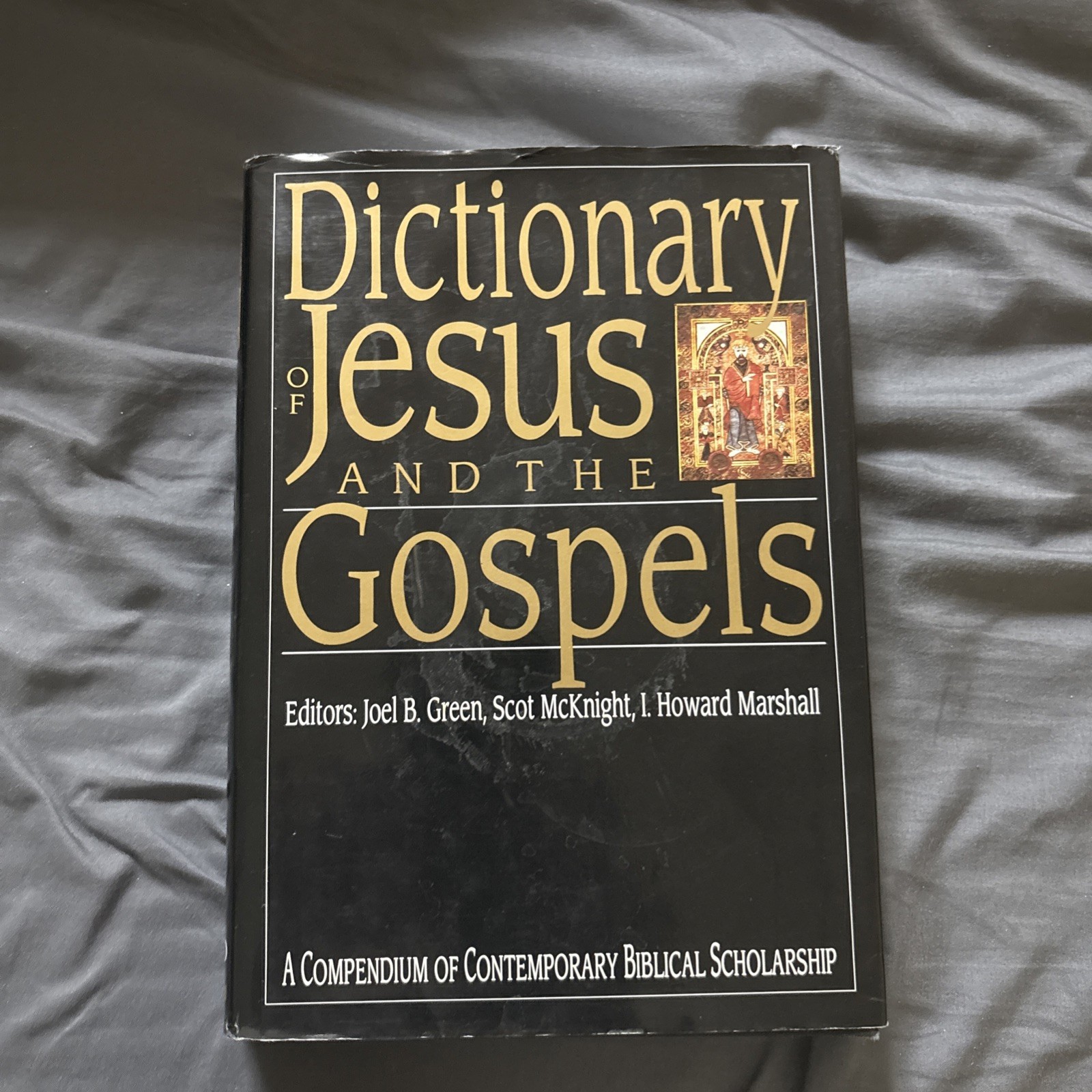 Dictionary of Jesus and the Gospels : A Compendium of Contemporary Biblical…